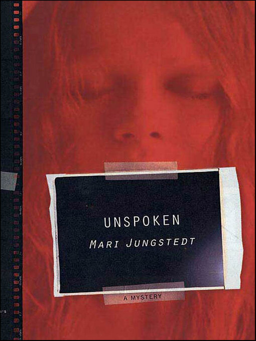 Title details for Unspoken by Mari Jungstedt - Wait list